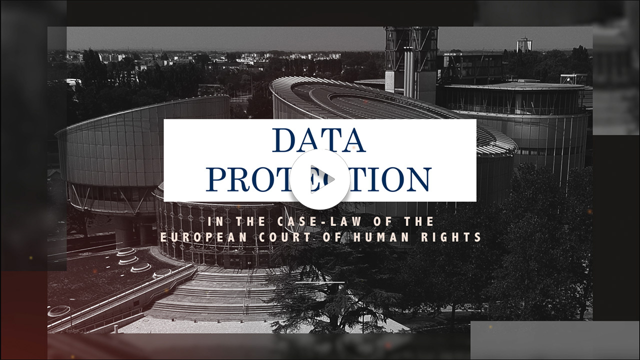 Data protection in the case-law of the ECHR