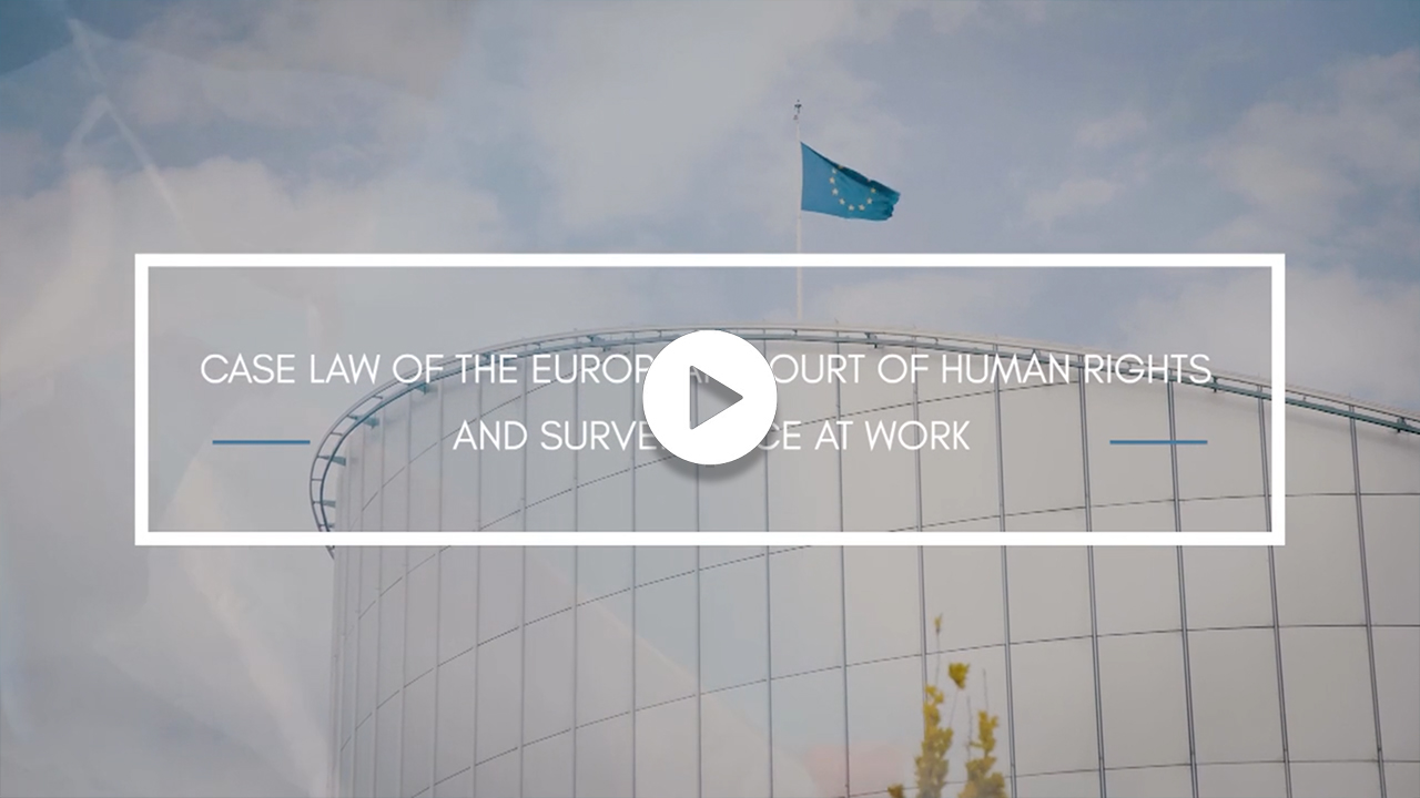 Case-law of the ECHR and surveillance at work